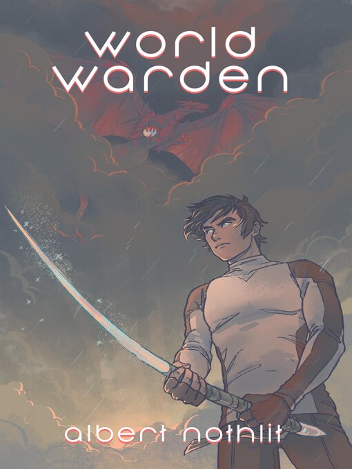 Title details for World Warden by Albert Nothlit - Available